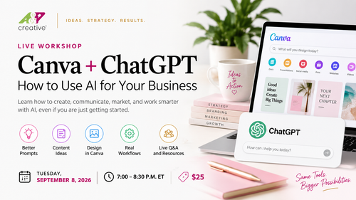 AI Made Practical Canva and ChatGPT for Your Business live workshop, September 8, 2026