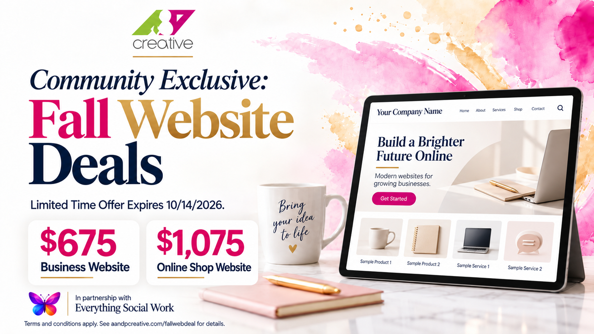 A&P Creative Community Exclusive Fall Website Deals in partnership with Everything Social Work